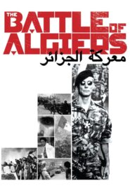 The Battle of Algiers – Η μάχη του Αλγερίου