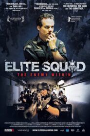 Elite Squad: The Enemy Within – Οι επίλεκτοι 2