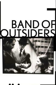 Band of Outsiders – Μια ξεχωριστή συμμορία