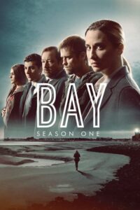 The Bay: Season 1