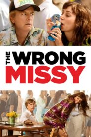 The Wrong Missy – Η Λάθος Μίσι