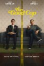 The Good Cop – Ο Καλός Μπάτσος
