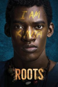 Roots: Season 1