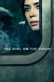 The Girl on the Train – Το Κορίτσι Του Τρένου