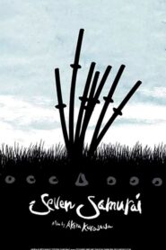 Seven Samurai – Οι Επτά Σαμουράι