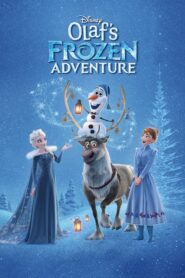 Olaf’s Frozen Adventure – Ψυχρά κι Ανάποδα: Η Περιπέτεια του Όλαφ