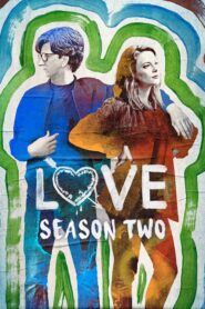 Love: Season 2