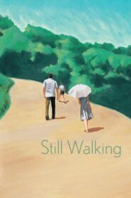 Still Walking – Μια μερα του καλοκαιριου