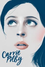 Carrie Pilby – Κάρι Πίλμπι: Ένα διαφορετικό κορίτσι
