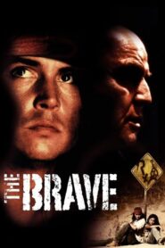 The Brave – Ο γενναίος