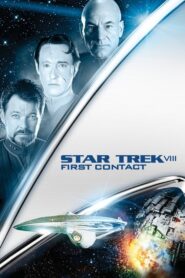 Star Trek: First Contact – Σταρ Τρεκ VIII: Πρώτη επαφή