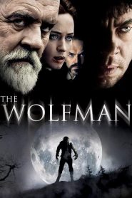 The Wolfman – Ο Λυκάνθρωπος