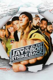 Jay and Silent Bob Strike Back – Επιδρομή στο Χόλιγουντ