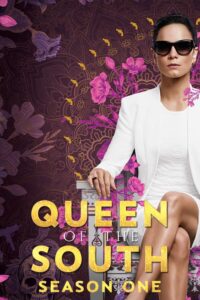 Queen of the South: Season 1