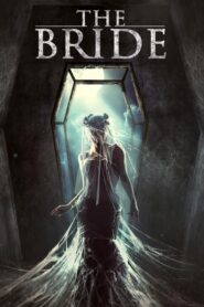 The Bride – Невеста