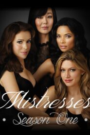 Mistresses: Season 1