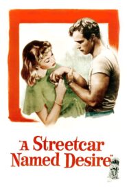 A Streetcar Named Desire – Λεωφορείον ο Πόθος