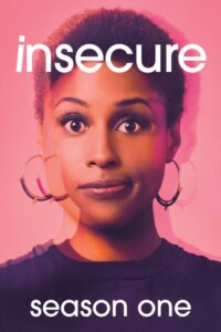 Insecure: Season 1