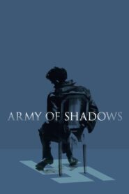 Army of Shadows – Η μεγάλη στρατιά των αφανών ηρώων