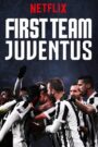 First Team: Juventus – Πρώτη Ομάδα: Γιουβέντους