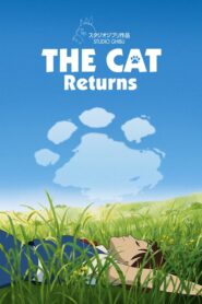 The Cat Returns – Ο γάτος επιστρέφει