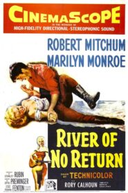 River of No Return – Ποτάμι χωρίς επιστροφή