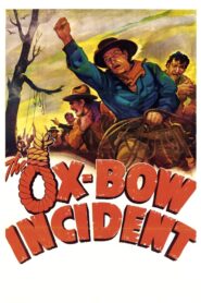 The Ox-Bow Incident – Η Πόλη του Μίσους