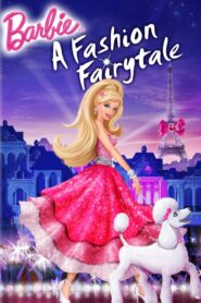 Barbie: A Fashion Fairytale – Barbie: Στον παραμυθένιο κόσμο της μόδας