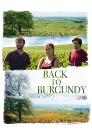 Back to Burgundy – Επιστροφή Στην Βουργουνδία
