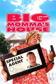 Big Momma’s House – Μην Πυροβολείτε τη Γιαγιά