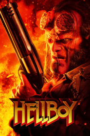 Hellboy – Hellboy: Ξαναγύρισα από την Κόλαση