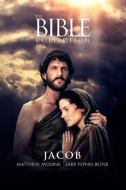 Jacob – Η Βίβλος: Ιακώβ