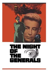 The Night of the Generals – Η Νύχτα των Στρατηγών