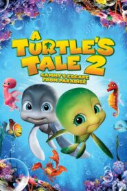 A Turtle’s Tale 2: Sammy’s Escape From Paradise – Οι Περιπέτειες του Σάμμυ 2