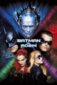 Batman & Robin – Μπάτμαν & Ρόμπιν