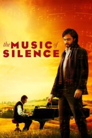 The Music of Silence – La musica del silenzio
