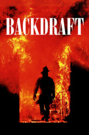 Backdraft – Κύματα Φωτιάς