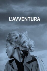 L’Avventura – Η Περιπέτεια