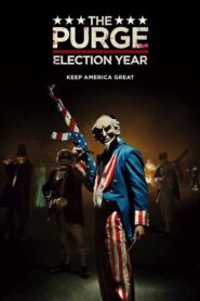 The Purge: Election Year – Κάθαρση: Έτος εκλογών