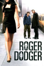 Roger Dodger – Μαθήματα Γοητείας