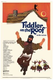 Fiddler on the Roof – Ο Βιολιστής στη Στέγη