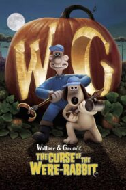 Wallace & Gromit: The Curse of the Were-Rabbit – Γουάλας και Γκρόμιτ στον τεράστιο λαχανόκηπο