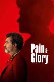 Pain and Glory  – Πόνος και Δόξα