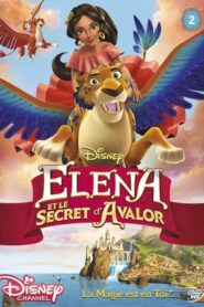 Elena and the Secret of Avalor – Η Έλενα του Άβαλορ