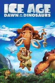 Ice Age: Dawn of the Dinosaurs – Η εποχή των παγετώνων 3: Η αυγή των δεινοσαύρων