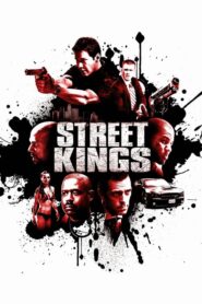 Street Kings – Η Εξουσία της Νύχτας
