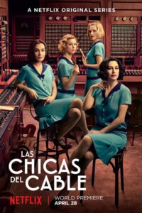 Cable Girls – Οι Τηλεφωνήτριες