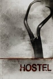 Hostel: Η αρχή της παράνοιας