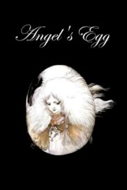 Angel’s Egg – Tenshi no tamago