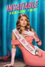 Insatiable: Season 2